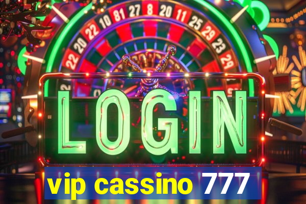 vip cassino 777